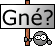 gne ?